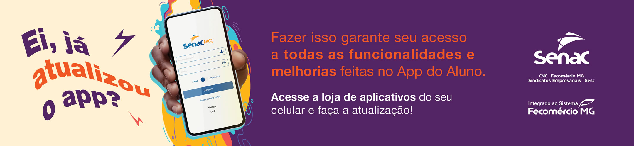 Já atualizou o app?