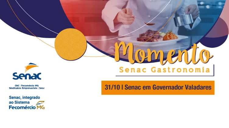 Momento Senac Gastronomia