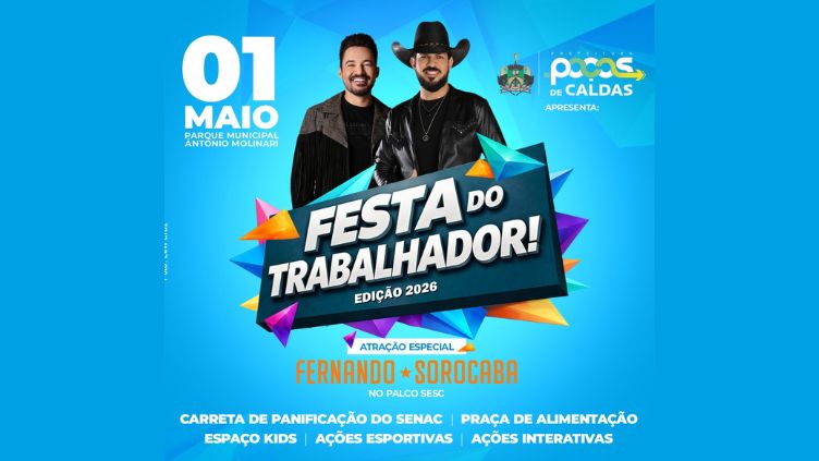 Cartaz com fundo azul anuncia Festa do Trabalhador, dia primeiro de maio de 2026, com Fernando e Sorocaba.