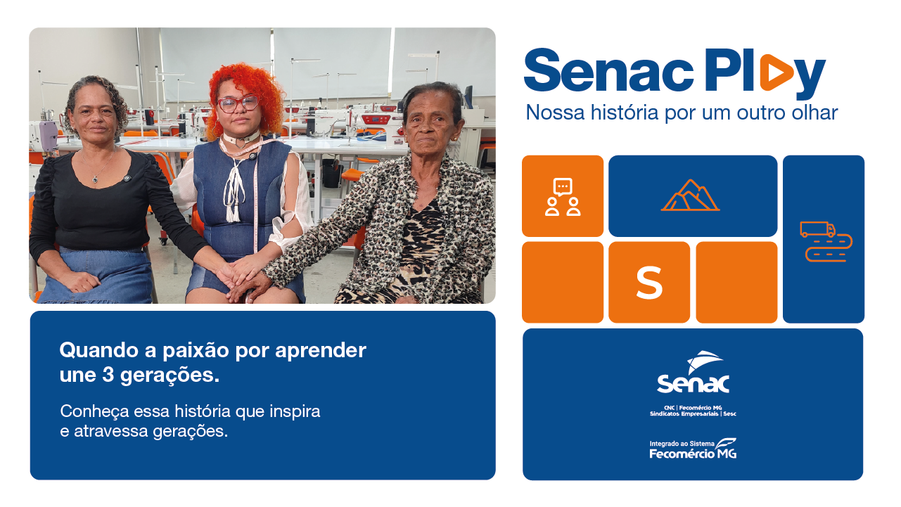 Episódio 13 | Quando a paixão por aprender une 3 gerações