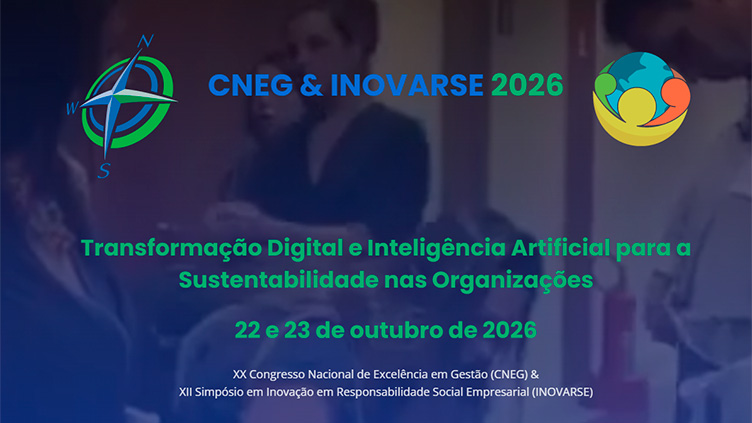 XX Congresso Nacional de Excelência em Gestão (CNEG) & XII Simpósio em Inovação em Responsabilidade Social Empresarial (INOVARSE)